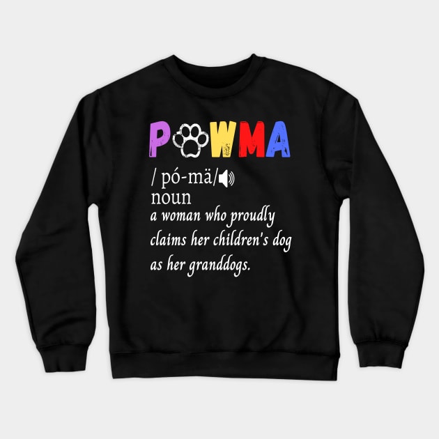 Pawma definition cute dog woman Crewneck Sweatshirt by JustBeSatisfied